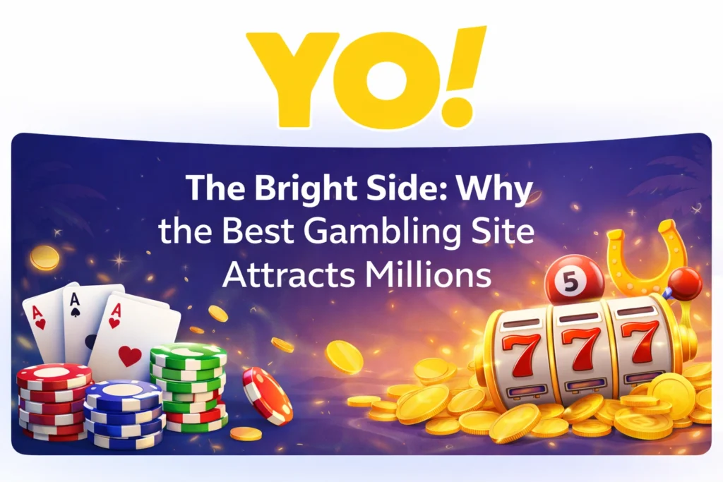 The Bright Side of Best Gambling Site with YO logo showing casino chips, cards, slot machine and coins symbolizing excitement and rewards